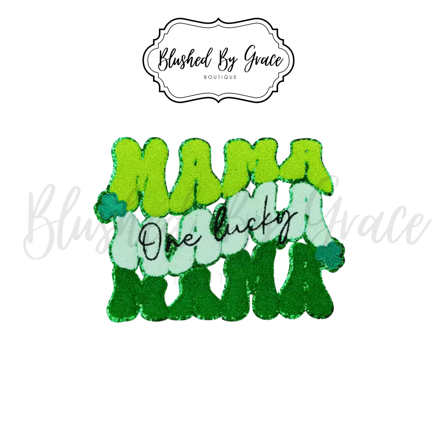 Green One Lucky Mama Patch